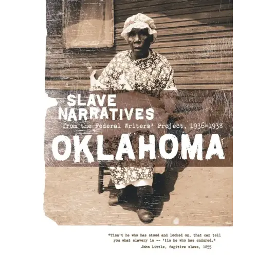 Oklahoma Slave Narratives