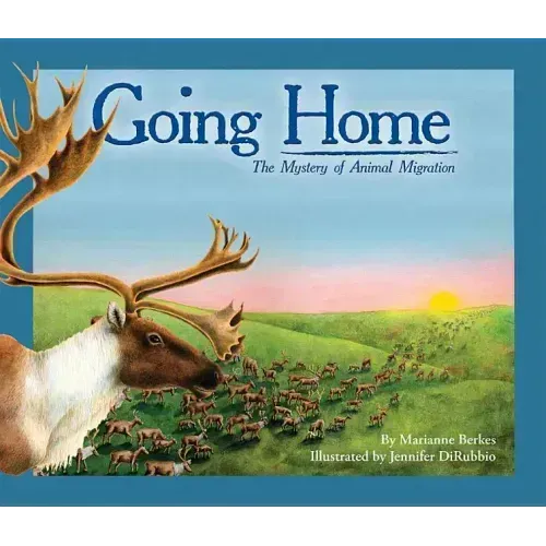 Going Home: The Mystery of Animal Migration