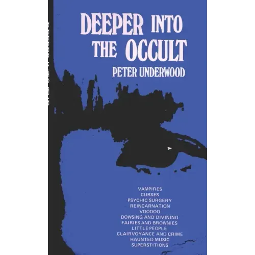 Deeper into the Occult