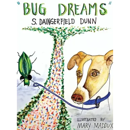 Bug Dreams