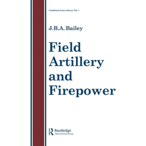 Field Artillery and Fire Power