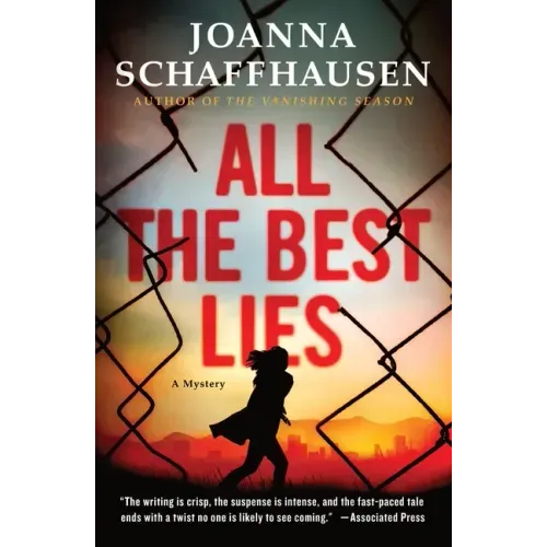 All the Best Lies: A Mystery