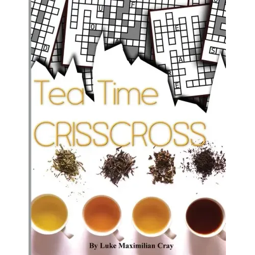 Tea Time CrissCross
