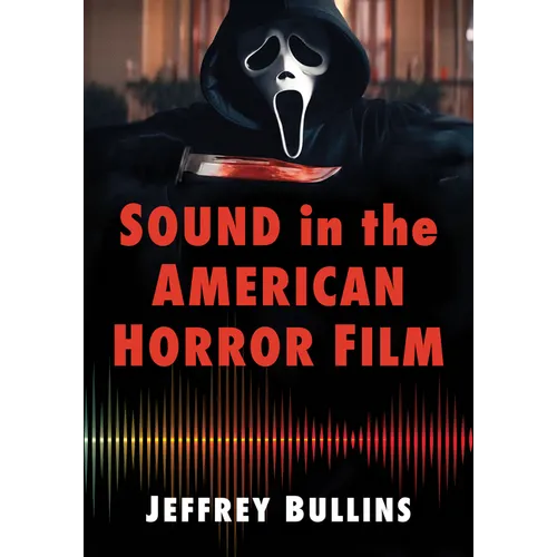 Sound in the American Horror Film