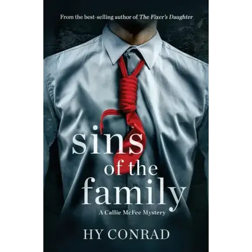 Sins of the Family: A Callie McFee Mystery