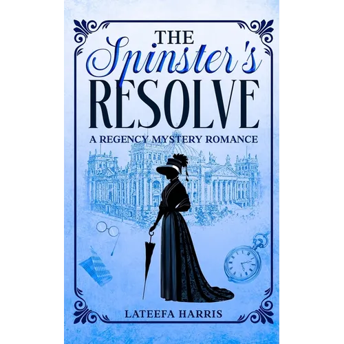 The Spinster's Resolve