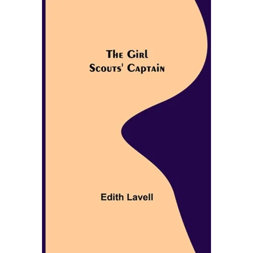 The Girl Scouts' Captain