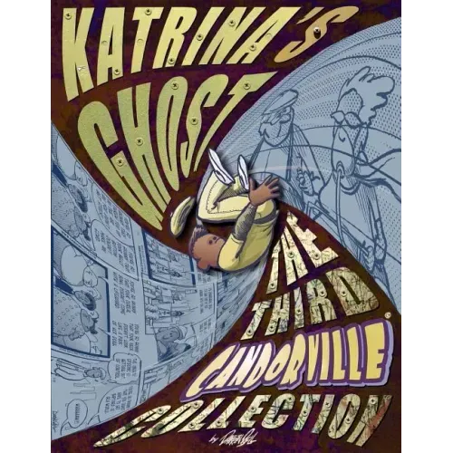Katrina's Ghost: The Third Candorville Collection