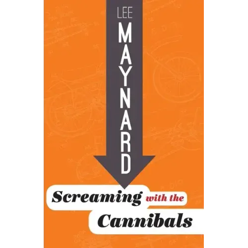 Screaming with the Cannibals