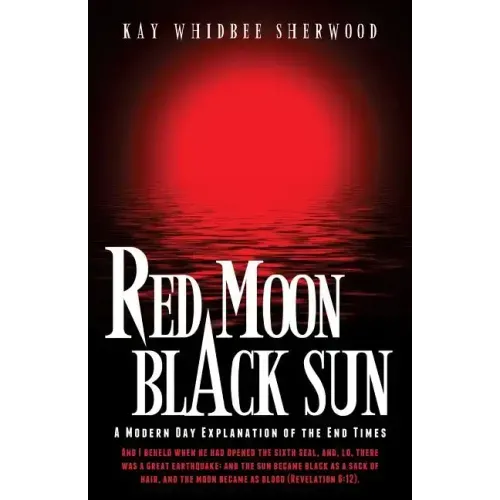 Red Moon, Black Sun