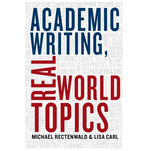 Academic Writing, Real World Topics