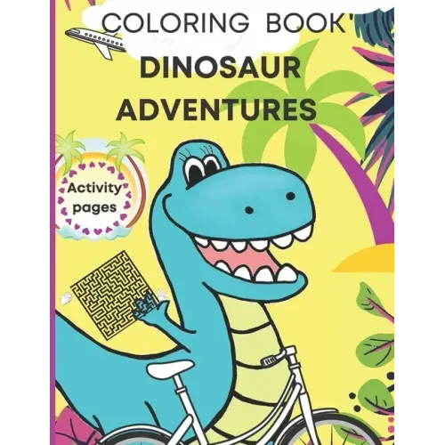 Dinosaur coloring book, activity pages: Kids ages 4-8/ T-rex fun holidays! Dot to dot, mazes, grid drawing method, learning numbers and more.