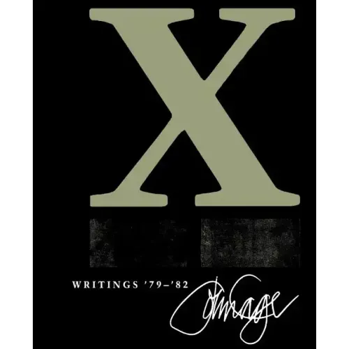 X: Writings '79 '82
