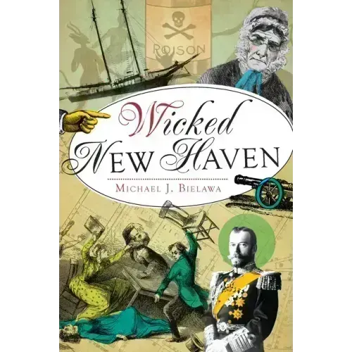 Wicked New Haven