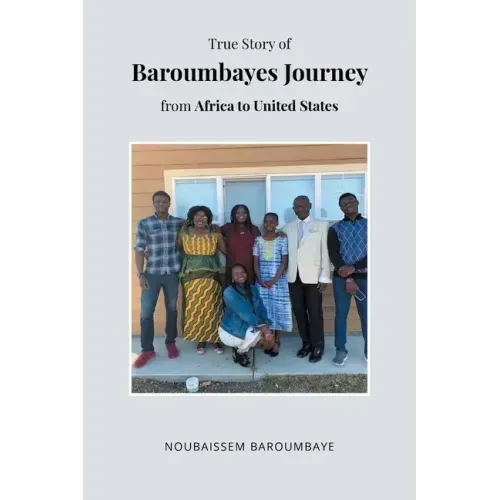 True Story of Baroumbayes Journey from Africa to United States