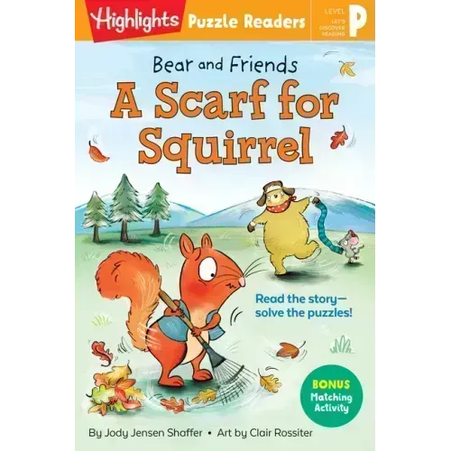 Bear and Friends: A Scarf for Squirrel