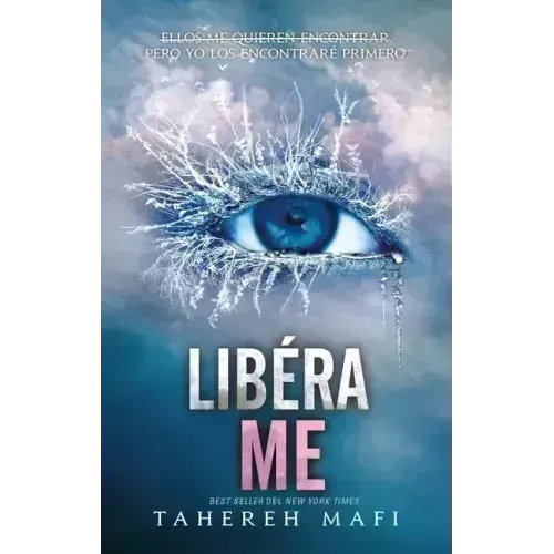 Liberame (Shatter Me 2)