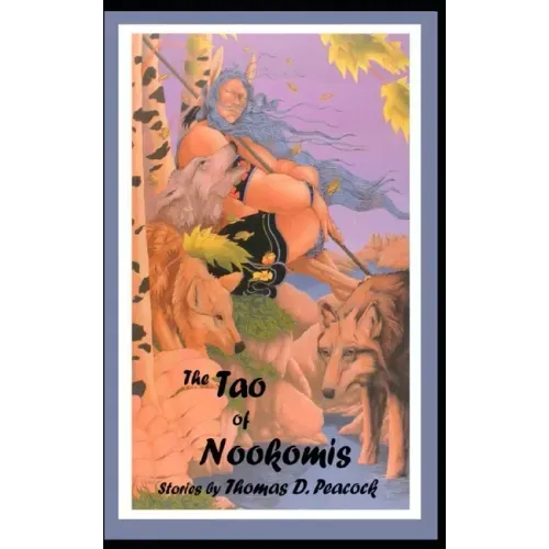 The Tao of Nookomis