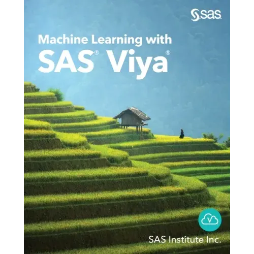 Machine Learning with SAS Viya