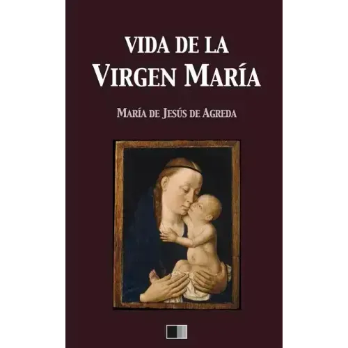 Vida de la Virgen María