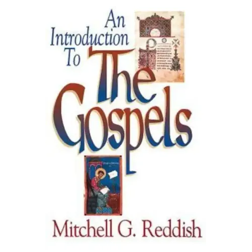 An Introduction to the Gospels