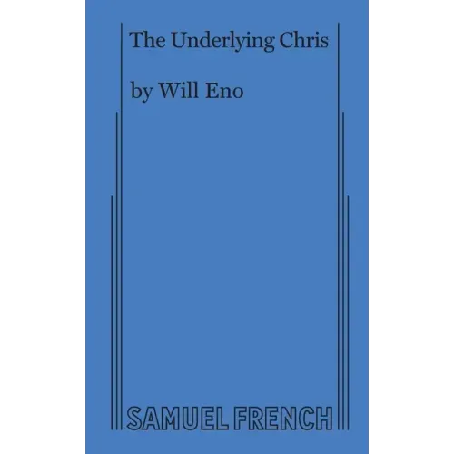 The Underlying Chris