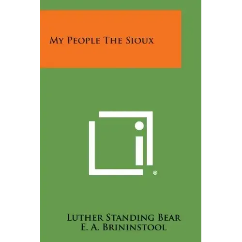 My People the Sioux