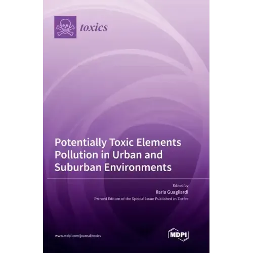Potentially Toxic Elements Pollution in Urban and Suburban Environments