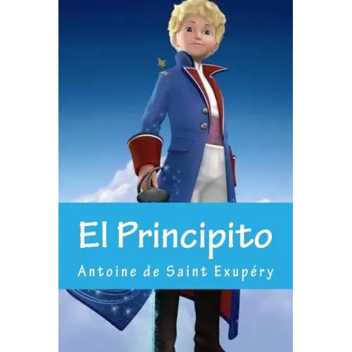 El Principito (Spanish Edition)