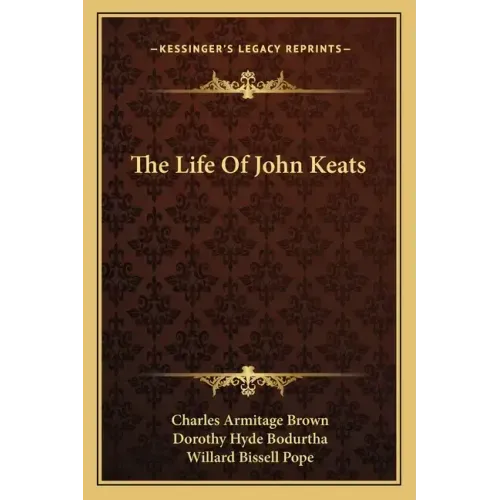 The Life of John Keats