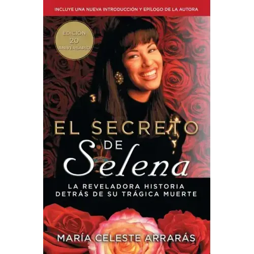 El Secreto de Selena (Selena's Secret): La Reveladora Historia Detrás Su Trágica Muerte
