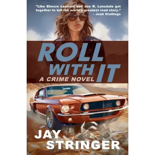 Roll With It: A Crime Novel