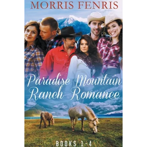 Paradise Mountain Ranch Romance