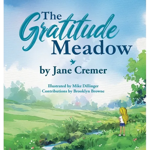 The Gratitude Meadow