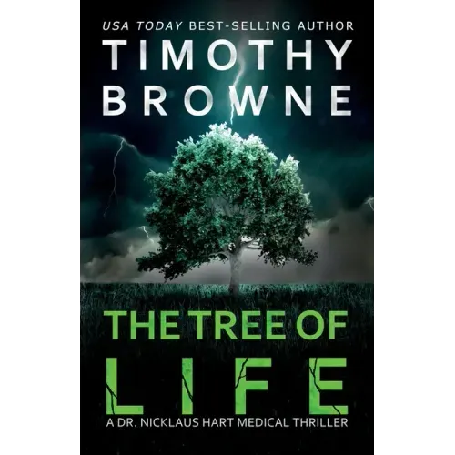 The Tree of Life: A Medical Thriller