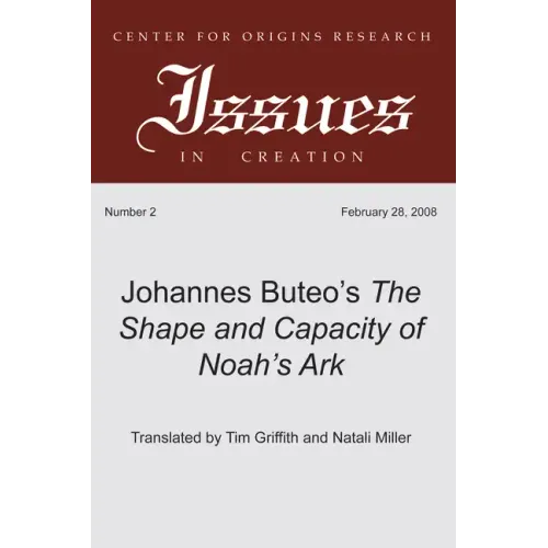 Johannes Buteo's The Shape and Capacity of Noah's Ark
