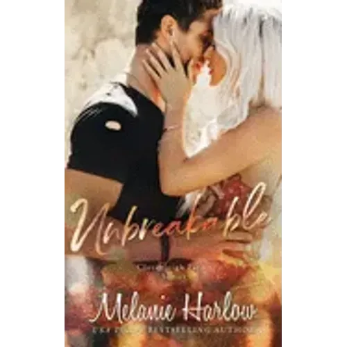 Unbreakable: A Cloverleigh Farms Standalone