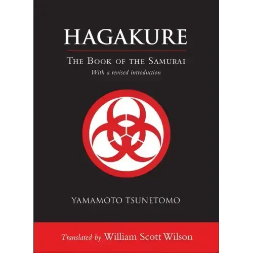 Hagakure: The Book of the Samurai