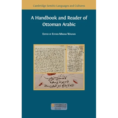 A Handbook and Reader of Ottoman Arabic