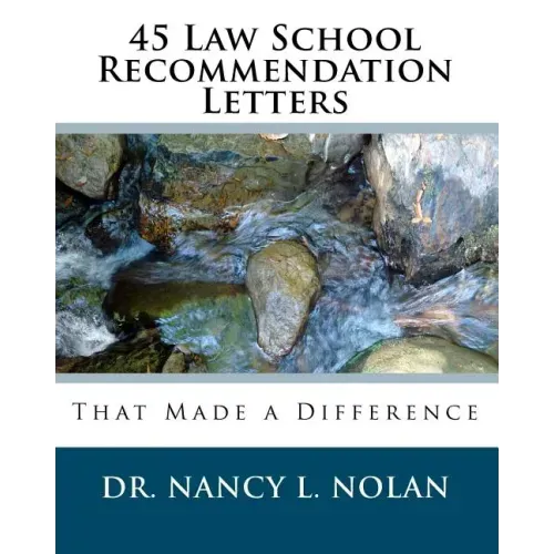 45 Law School Recommendation Letters That Made a Difference