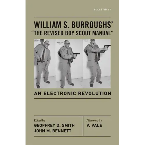 William S. Burroughs' "The Revised Boy Scout Manual": An Electronic Revolution