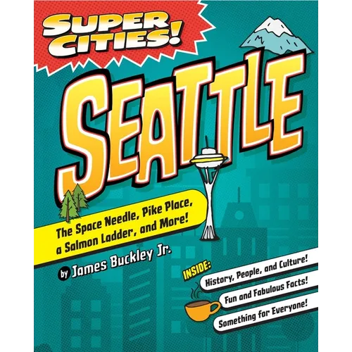 Super Cities! Seattle