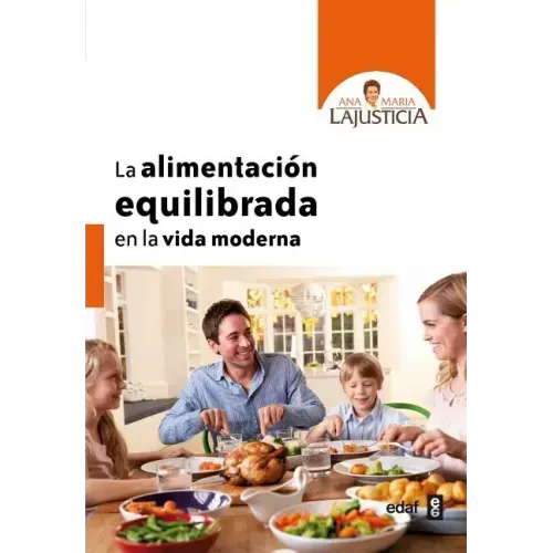 La Alimentacion Equilibrada En La Vida Moderna