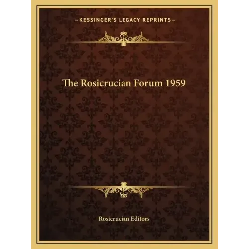 The Rosicrucian Forum 1959