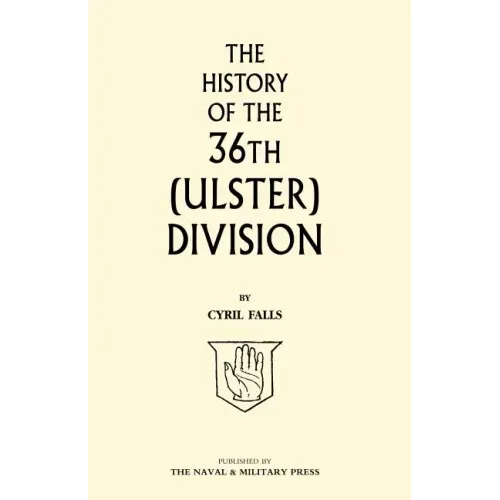 History of the 36th (Ulster) Division