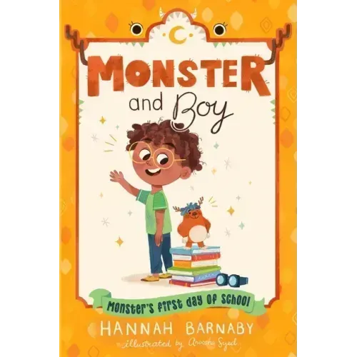 Monster and Boy: Monster's First Day of School