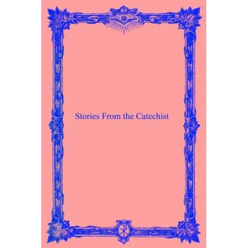 Stories From the Catechist