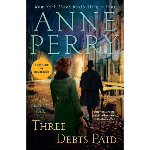 Three Debts Paid: A Daniel Pitt Novel