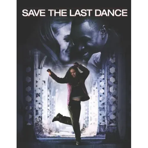Save The Last Dance: Screenplay