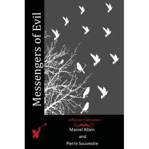 Messengers of Evil